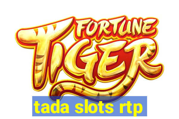 tada slots rtp